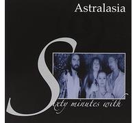 Astralasia - Sixty Minutes With...