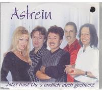 Astrein - Jetzt Hast du'S Endlich Auch G