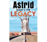 Astrid book 4: The Legacy