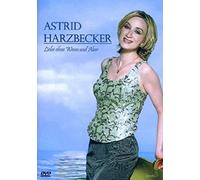 Astrid Harzbecker - Liebe ohne Wenn und Aber [DVD] (2007) Harzbecker, Astrid