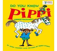 Astrid Lindgren Do You Know Pippi Longstocking? Book Astrid Lindgren Multicolor