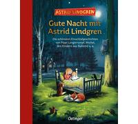 Astrid Lindgren Gute Nacht mit Astrid Lindgren: Die schönsten Einschl (Hardback)