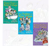 Astrid Lindgren Noisy Village Collection 3 Books Bundle with Gift Journal (Nothing But Fun in Noisy Village, Happy Times in Noisy Village, The Children of Noisy Village)