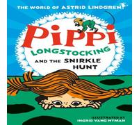 Astrid Lindgren Pippi Longstocking & the Snirkle Hunt Book Astrid Lindgren Multicolor