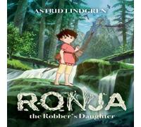 Astrid Lindgren Ronja the Robber's Daughter Illustrated Edition Paperback Book Astrid Lindgren Multicolor