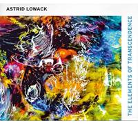 Astrid Lowack: The Elements of Transcendence