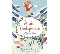 Astrid the Unstoppable