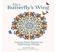 Astrid Vargas On a Butterfly's Wing Hardback Book Astrid Vargas Multicolor