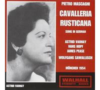 Astrid Varnay - Mascagni - Cavalleria Rusticana (Munich 1954 Sawallisch)