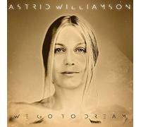 Astrid Williamson - We Go to Dream - CD / Album Digipak