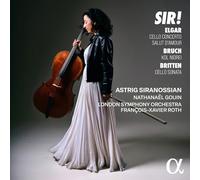 Astrig Siranossian; Nathanäel Gouin; London Symphony Orchestra - Sir!