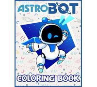 Astro-Bot Coloring book: 0 Adorable Space-Themed Robot Pages • Single-Sided • Easy & Relaxing Coloring Fun for Boys & Girls