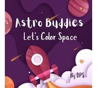 Astro Buddies: Let's Color Space!