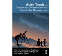 Astro Tourism : Destination Conservation and Sustainable Development