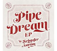 Åström,Kristofer - Pipe Dreams