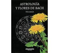 ASTROLOGIA Y FLORES DE BACH