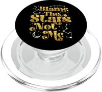 Astrology Constellation Humor Blame the Stars Horoscope PopSockets PopGrip for MagSafe