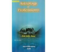 Astrology of Professions: Hindu Astrology Series
