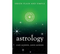 Astrology, Orion Plain and Simple