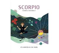 Astrology: Scorpio (Its Written in the Stars)