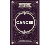 Astrology Self-Care: Cancer