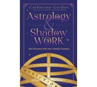 Astrology & Shadow Work : Self-Discovery with Your Celestial Compass