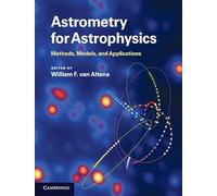 Astrometry for Astrophysics: Methods, Models, and Applications