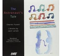 Astronaut's Tale, The (Bolle, Monadnock Festical Ensemble)