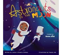 Astronauts to the Moon