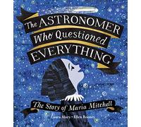 The Astronomer Who Questioned Everything