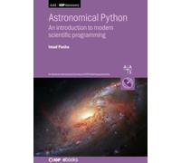 Astronomical Python : An introduction to modern scientific programming