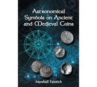 Astronomical Symbols on Ancient and Medieval Coins