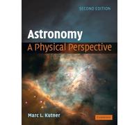 Astronomy: A Physical Perspective