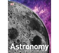 Astronomy: A Visual Guide