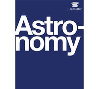 Astronomy by OpenStax (hardcover version, full color): 1