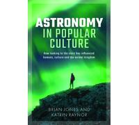 Astronomy in Popular Culture