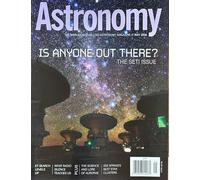 Astronomy Magazine May 2026 Is Anyone Out There