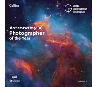 Astronomy Photographer of the Year: Collection 15
