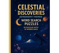 Astronomy Word Search: 50 Space Puzzles with Planets, Constellations & Galaxies | Vocabulary Builder for Kids, Teens & Adults | Stargazing Activity ... for Space Lovers, Students & Educators