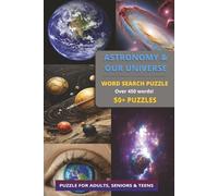 Astronomy Word Search Puzzle Book: 50+ Themed Word Search Puzzles with Easy to Read Print about Astronomy, Constellation, Galaxy and More | 6x9 inches ... vacation, Holidays, Free Times & Relaxation