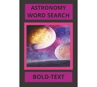 ASTRONOMY WORD SEARCH: Star Search Puzzles