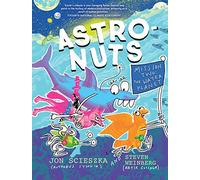 AstroNuts Mission Two: 1: The Water Planet