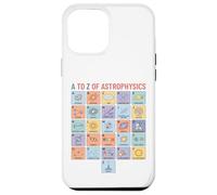 Astrophysics Alphabet A to Z Space Science Concepts Chart Case for iPhone 12 Pro Max