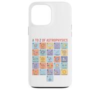 Astrophysics Alphabet A to Z Space Science Concepts Chart Case for iPhone 13 Pro Max