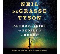 Astrophysics for People in a Hurry