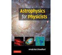 Astrophysics for Physicists