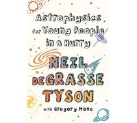 Astrophysics for Young People in a Hurry (Thorndike Press Large Print Middle Readers)