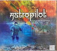 AstroPilot - Fruits Of The Imagination