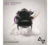 Astrovoyager - Electropera - Act 01 - Pulsations
