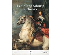 Astrua Paola - Galleria Sabauda Di Torino (La)